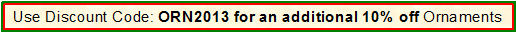 Discount Code ORN2013 for an additional 10% off