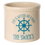 Life is Better on a Boat Ceramic Crock